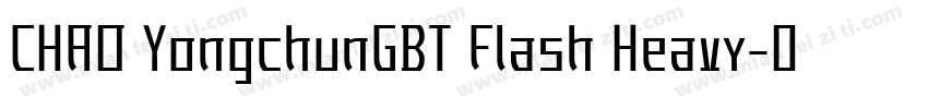 CHAO YongchunGBT Flash Heavy字体转换